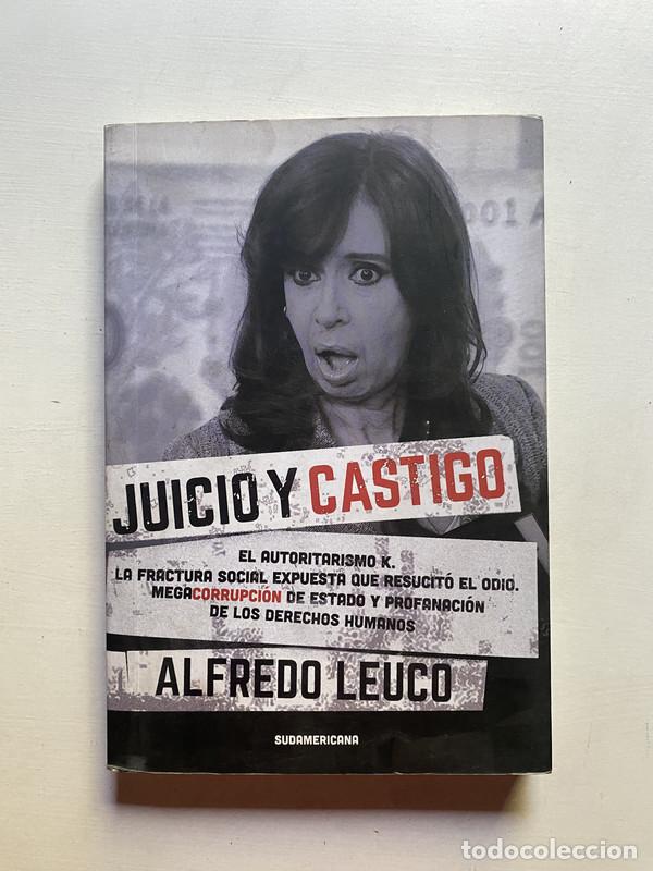 Libros: Juicio y castigo - Leuco, Alfredo - Foto 1