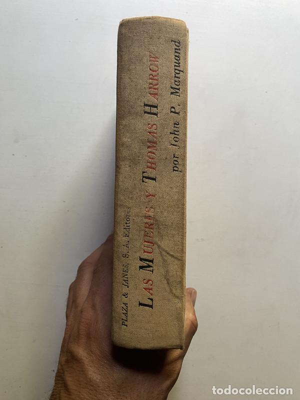 Libros: Las mujeres y Thomas Harrow - Marquand, John P. - Foto 1