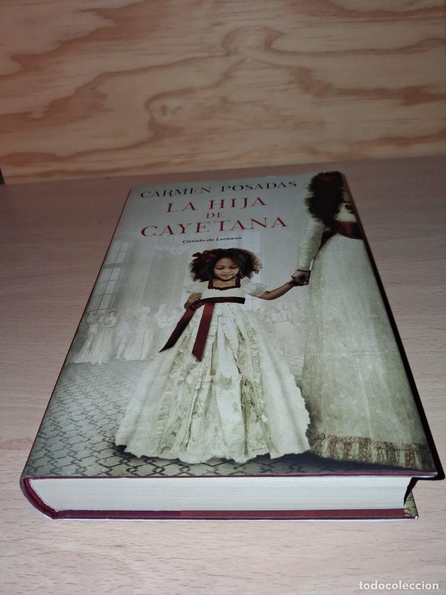 Libros: Carmen Posadas. La hija de Cayetana - Foto 1
