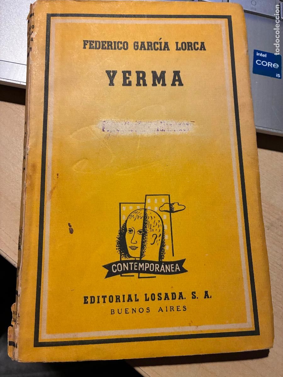 Libros: Libro Yerma de Federico Garc&iacute;a &Ntilde;orca edigtorial Losada Buenos aires a&ntilde;o 1954 ver fotos