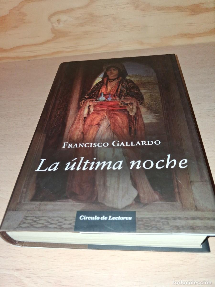 Libros: Francisco Gallardo. La &uacute;ltima noche - Foto 1