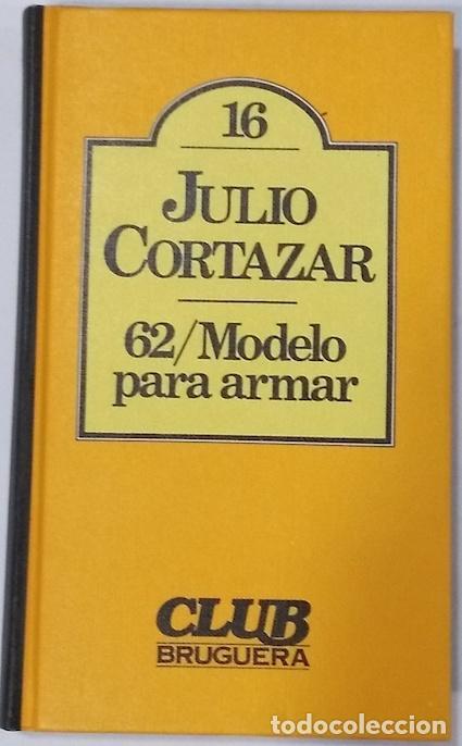 Libros: CORT&Aacute;ZAR, Julio. - 62/Modelo para armar. - Foto 1