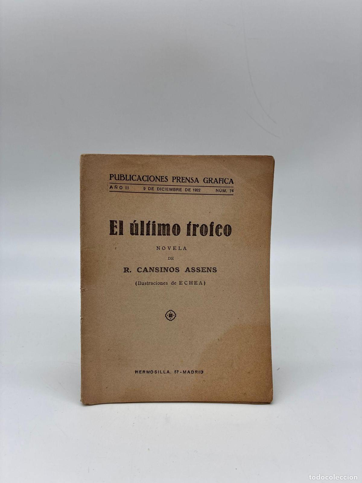 Libros: CANSINOS-ASS&Eacute;NS, Rafael. - El &uacute;ltimo trofeo. - Foto 1