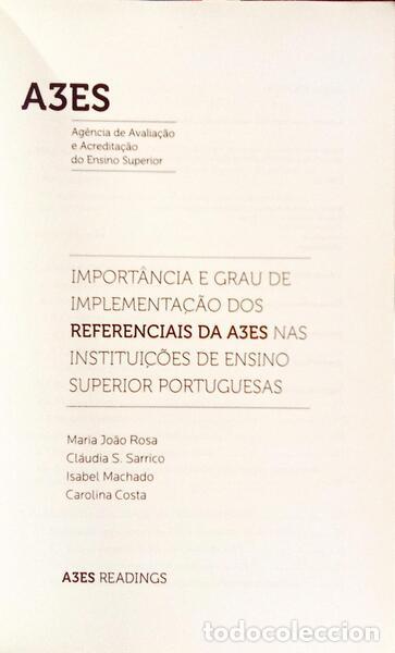 Libros: ROSA. (Maria Jo&atilde;o) e outros. - IMPORT&Acirc;NCIA E GRAU DE IMPLEMENTA&Ccedil;&Atilde;O DOS REFERENCIAIS DA A3ES NAS INST - Foto 2