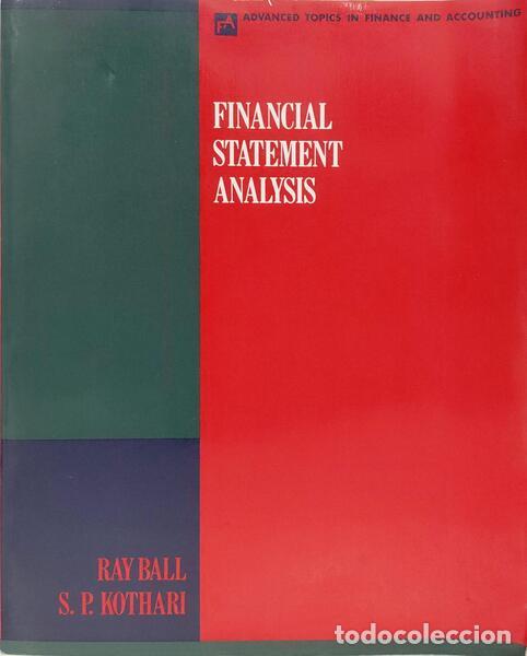 Libros: BALL. (Ray) e S. Kothari. - FINANCIAL STATEMENT ANALYSIS. - Foto 1