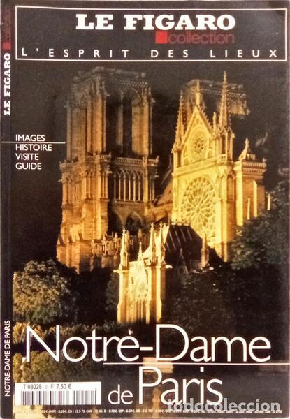 Libros: NOTRE-DAME DE PARIS: IMAGES, HISTOIRE, VISITE, GUIDE. - Foto 1