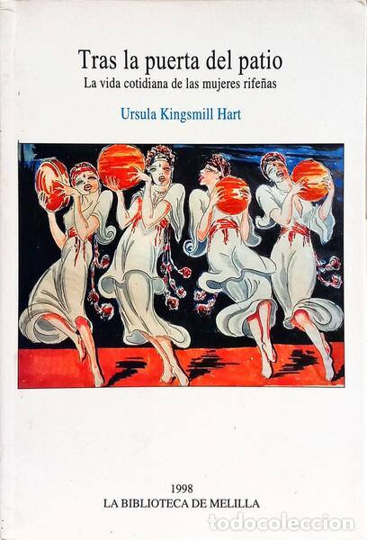 Libros: KINGSMILL HART. (Ursula) - TRAS LA PUERTA DEL PATIO. - Foto 1