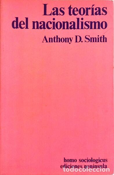 Libros: SMITH. (Anthony David) - LAS TEOR&Iacute;AS DEL NACIONALISMO. - Foto 1