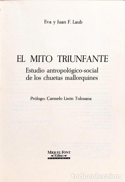 Libros: LAUB. (Eva) e Juan F. Laub. - EL MITO TRIUNFANTE. - Foto 2