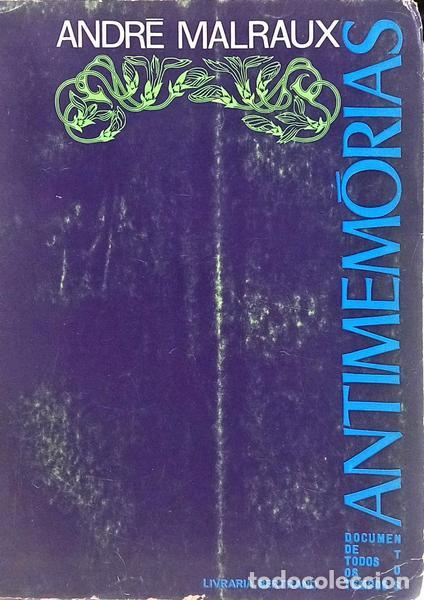 Libros: MALRAUX. (Andr&eacute;) - ANTIMEM&Oacute;RIAS. - Foto 1