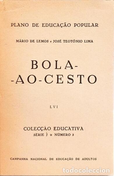 Libros: LEMOS. (M&aacute;rio de) e Jos&eacute; Teot&oacute;nio Lima. - BOLA-AO-CESTO. - Foto 2
