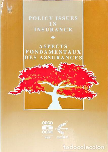 Libri di seconda mano: POLICY ISSUES IN INSURANCE: ASPECTS FONDAMENTAUX DES ASSURANCES.