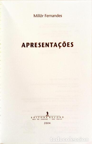 Libros: FERNANDES. (Mill&ocirc;r) - APRESENTA&Ccedil;&Otilde;ES. - Foto 2