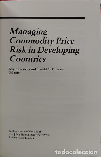 Libros: CLAESSENS. (Stijn) e Ronald C. Duncan. - MANAGING COMMODITY PRICE RISK IN DEVELOPING COUNTRIES. - Foto 2