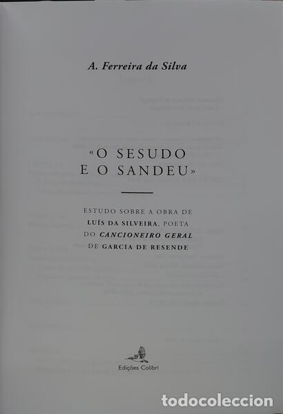Libros: FERREIRA DA SILVA. (A.) - O SESUDO E O SANDEU. - Foto 2
