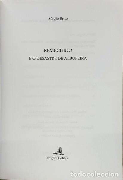 Libros: BRITO. (S&eacute;rgio) - REMECHIDO E O DESASTRE DE ALBUFEIRA. - Foto 2