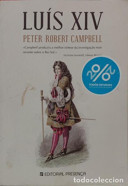 Libros: CAMPBELL. (Peter Robert) - LU&Iacute;S XIV. [1.&ordf; EDI&Ccedil;&Atilde;O] - Foto 1