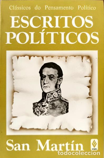 B&uuml;cher: MART&Iacute;N. (San) - ESCRITOS POL&Iacute;TICOS.
