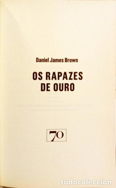 Libros: BROWN. (Daniel James) - OS RAPAZES DE OURO. - Foto 2