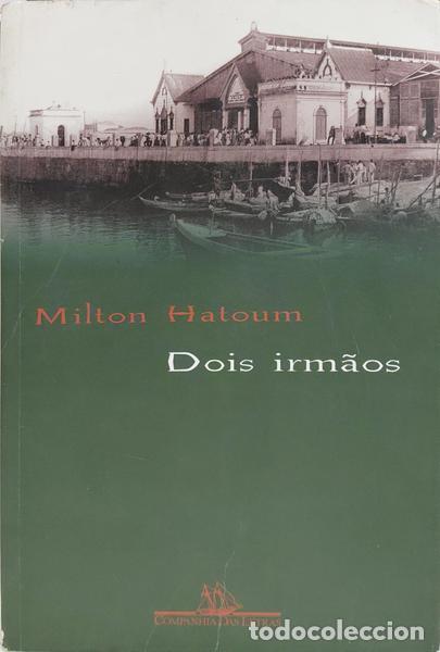 Libros: HATOUM. (Milton) - DOIS IRM&Atilde;OS. [23.&ordf; REIMP.] - Foto 1