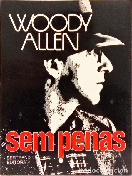 Libros: ALLEN. (Woody) - SEM PENAS. - Foto 1