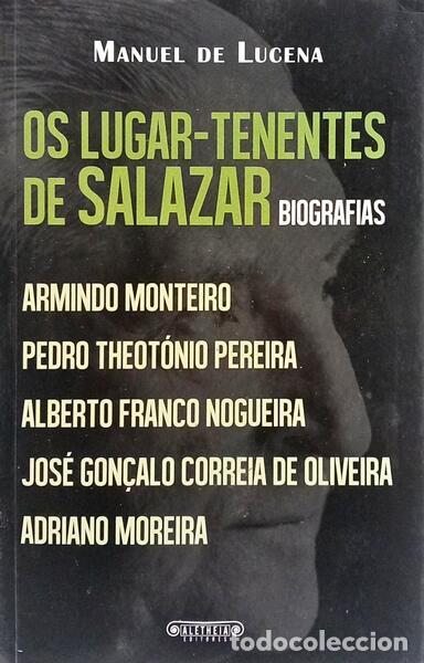 Libri di seconda mano: LECENA. (Manuel de) e outros. - OS LUGAR-TENENTES DE SALAZAR.