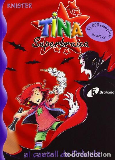 Libros: Tina Superbruixa al castell de Dr&agrave;cula- 9788483046173