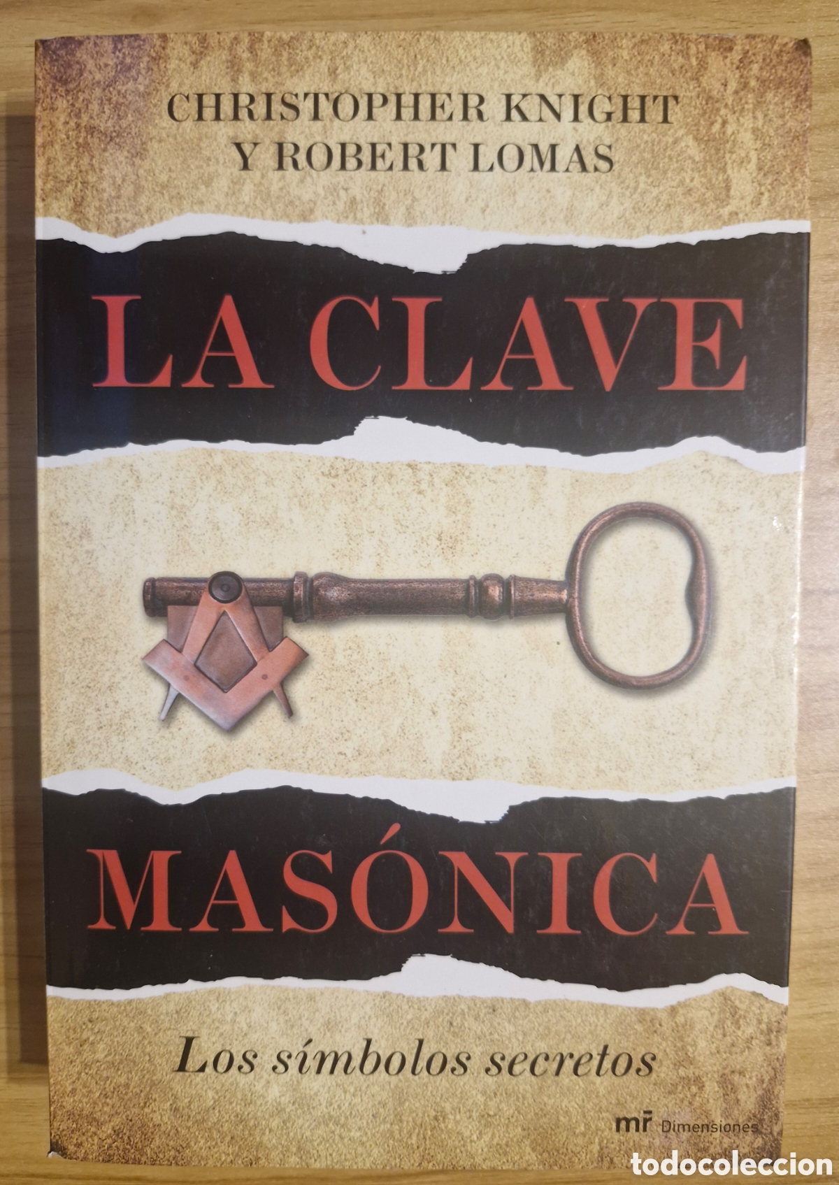 Libros: LA CLAVE MAS&Oacute;NICA - Christopher Knight/ Robert Lomas - Foto 1