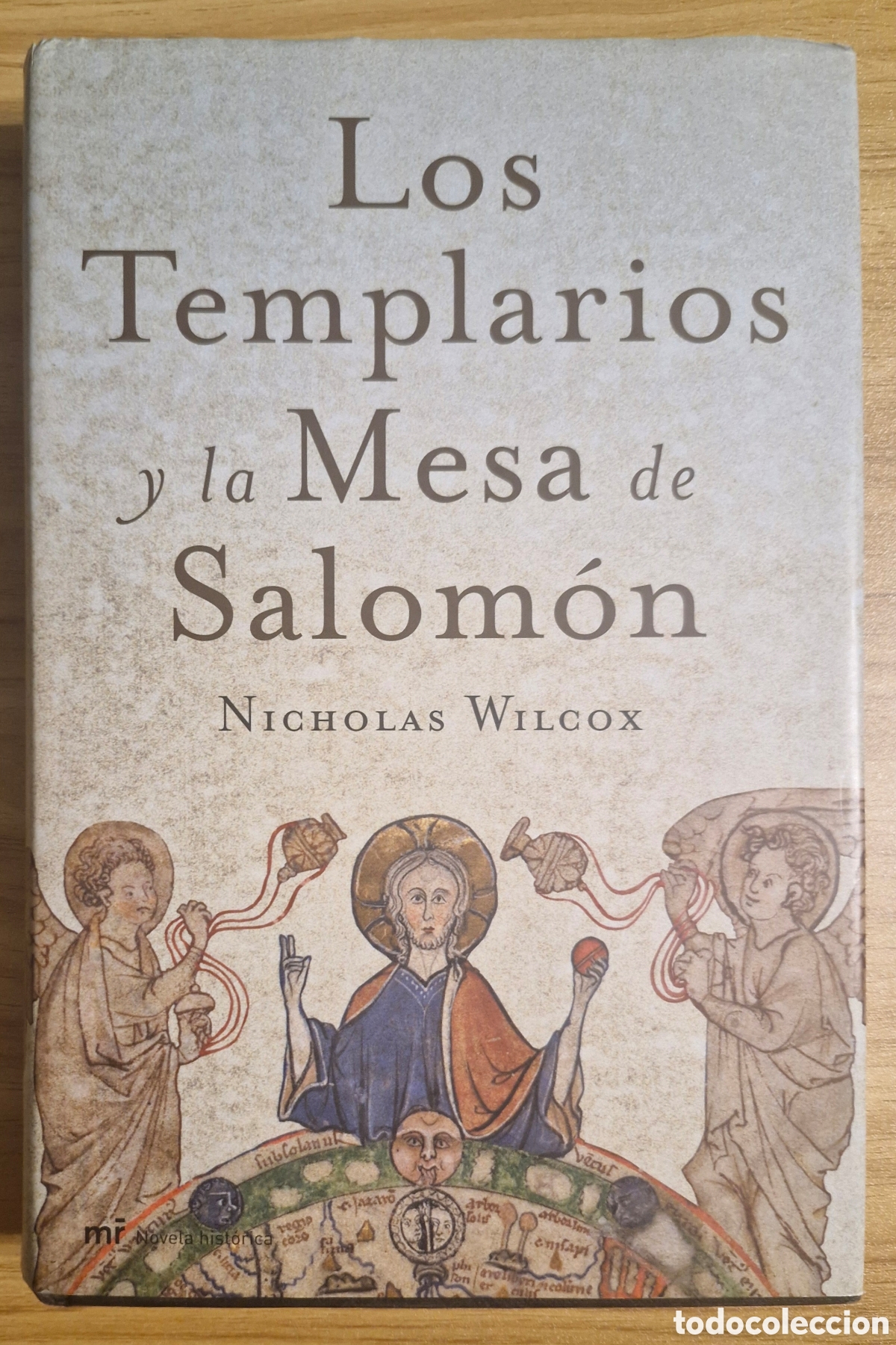 Libros: LOS TEMPLARIOS Y LA MESA DE SALOM&Oacute;N - Nicholas Wilcox - Foto 1