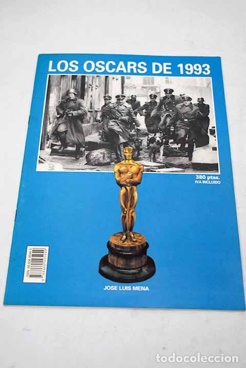 Libros: Los Oscars de 1993: Mena, Jos&eacute; Luis.- Mena, Jos&eacute; Luis - Foto 1