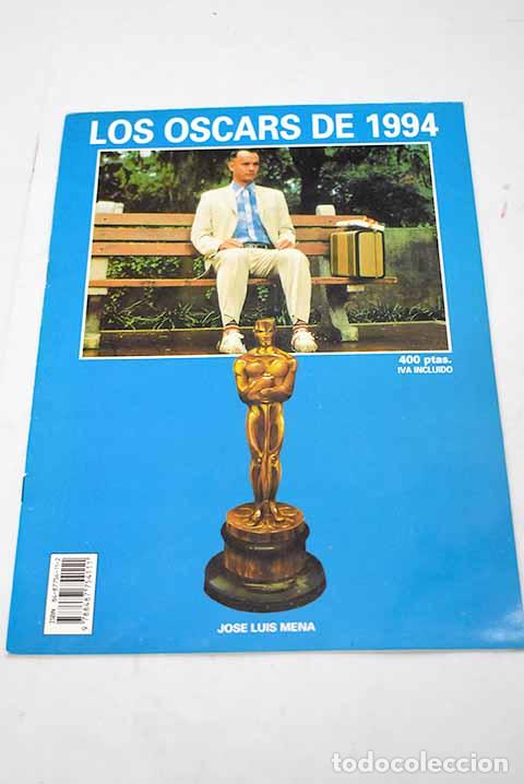 Libros: Los Oscars de 1994: Mena, Jos&eacute; Luis.- Mena, Jos&eacute; Luis - Foto 1
