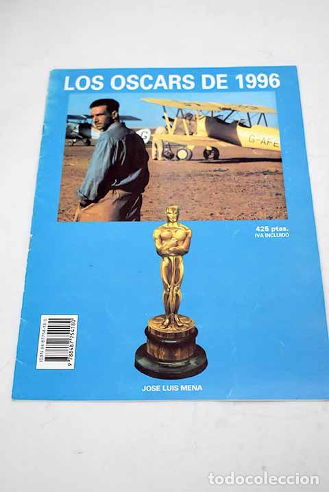 Libros: Los Oscars de 1996: Mena, Jos&eacute; Luis.- Mena, Jos&eacute; Luis - Foto 1