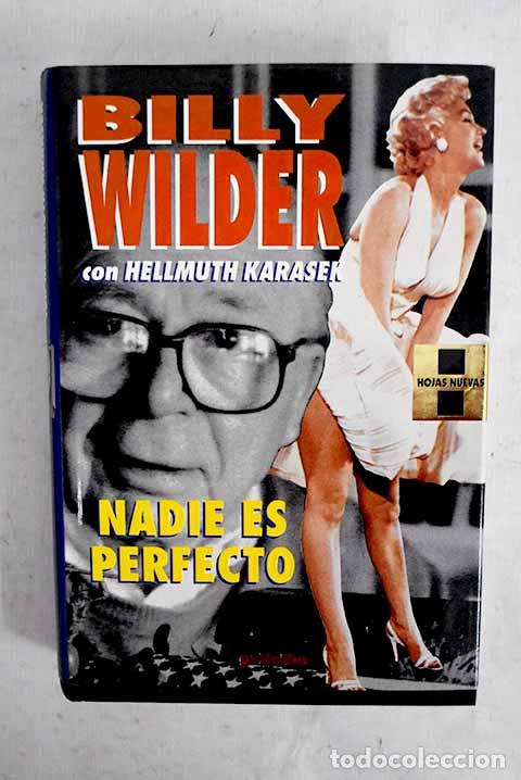 Libros: Nadie es perfecto, Billy Wilder.- Karasek, Hellmuth - Foto 1