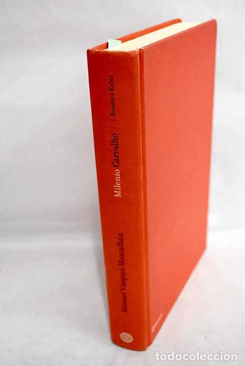 Libros: Rumbo a Kabul: V&aacute;zquez Montalb&aacute;n, Manuel.- V&aacute;zquez Montalb&aacute;n, Manuel