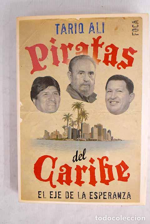 Libros: Piratas del Caribe: el eje de la esperanza.- Ali, Tariq