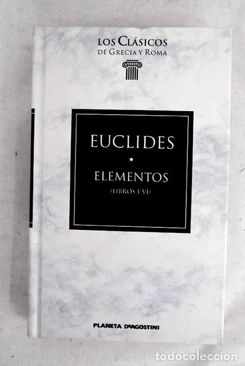 Libros: Elementos: Euclides: Planeta-De Agostini..- Euclides - Foto 1