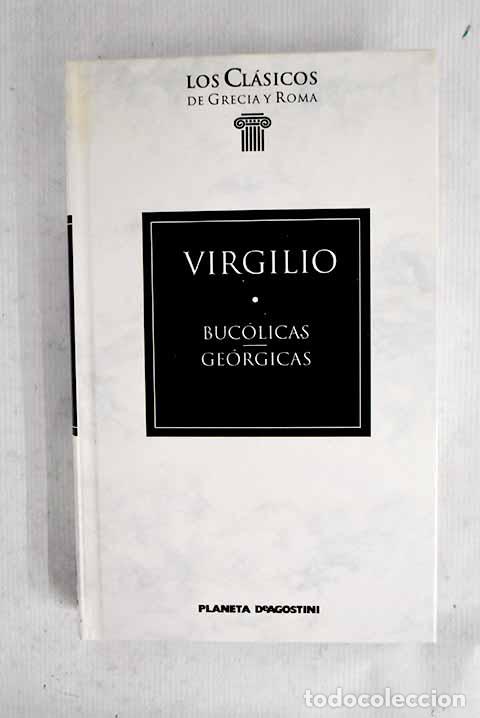 Libros: Buc&oacute;licas ; Ge&oacute;rgicas.- Virgilio Mar&oacute;n, Publio - Foto 1