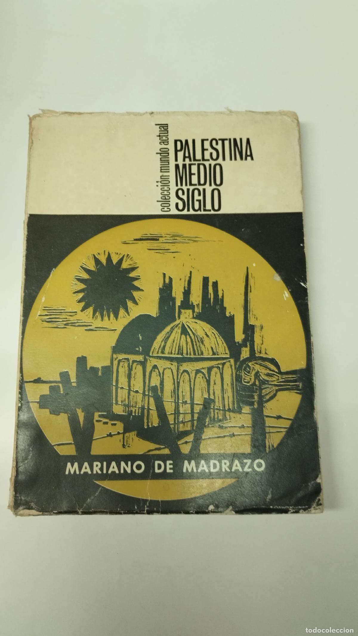Libri di seconda mano: PALESTINA MEDIO SIGLO . - Mariano de Madrazo