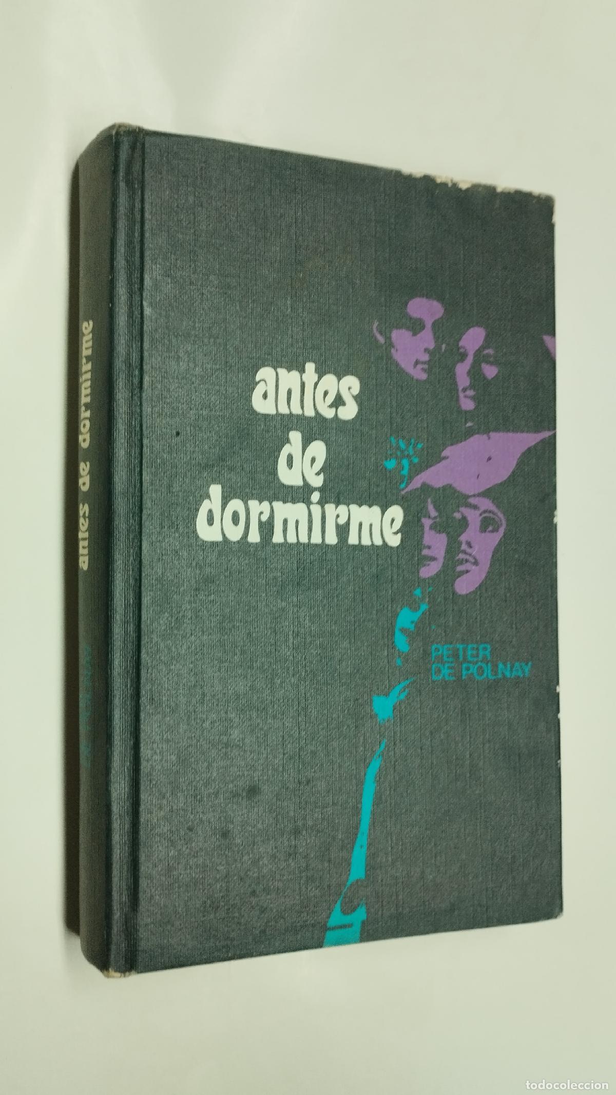 Libros: ANTES DE DORMIRME. PETER DE POLNAY - Sin autor - Foto 1
