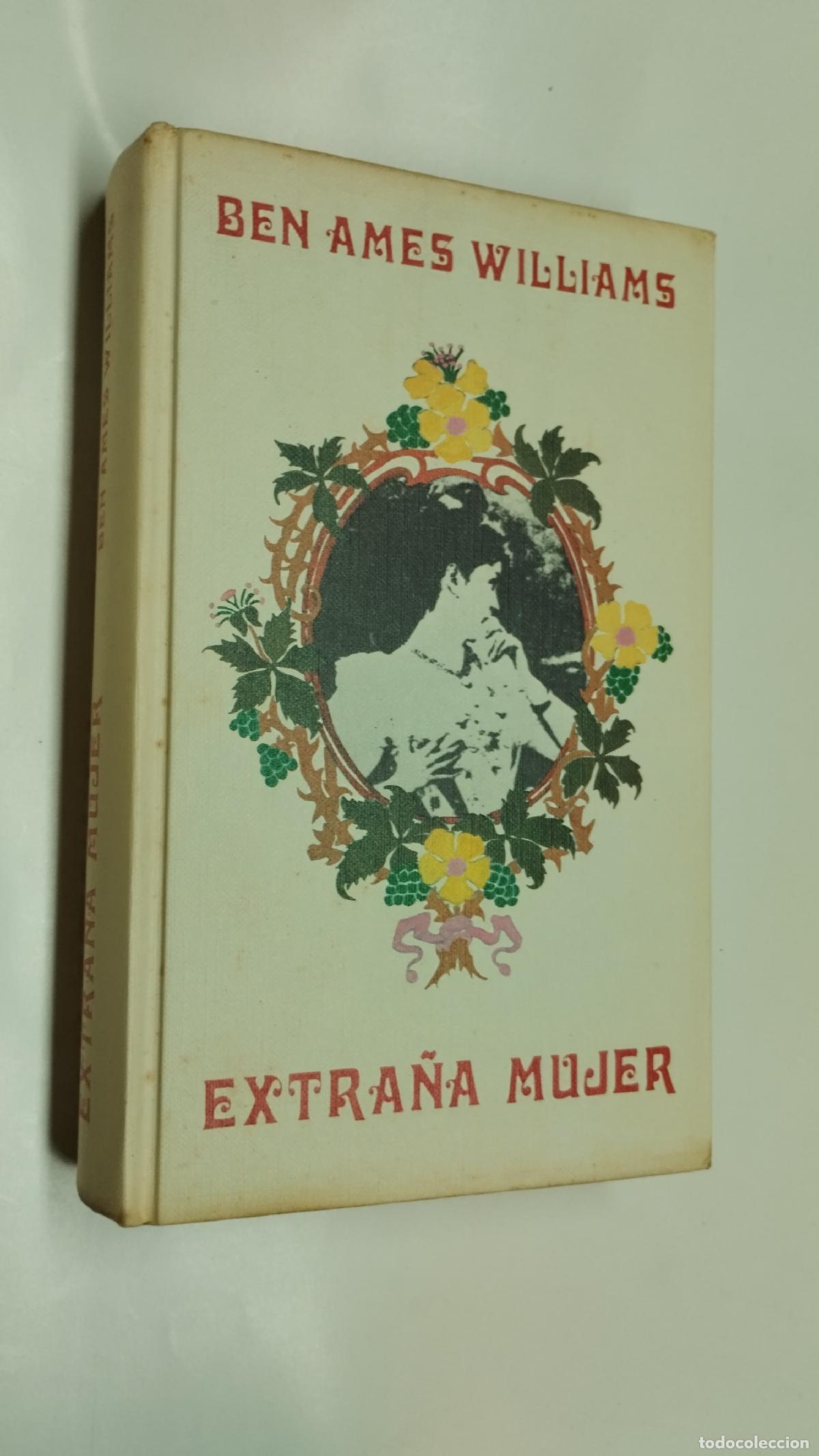 Libros: EXTRA&Ntilde;A MUJER. BEN AMES WILLIAMS - Sin autor - Foto 1