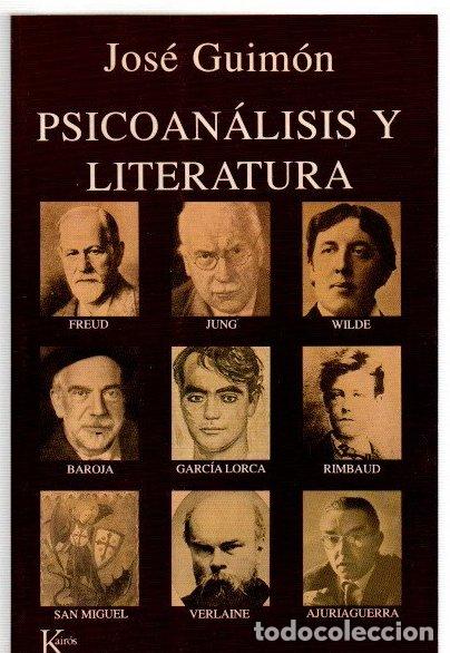 Libros: Psicoan&aacute;lisis y literatura - Guim&oacute;n, Jos&eacute; - Foto 1