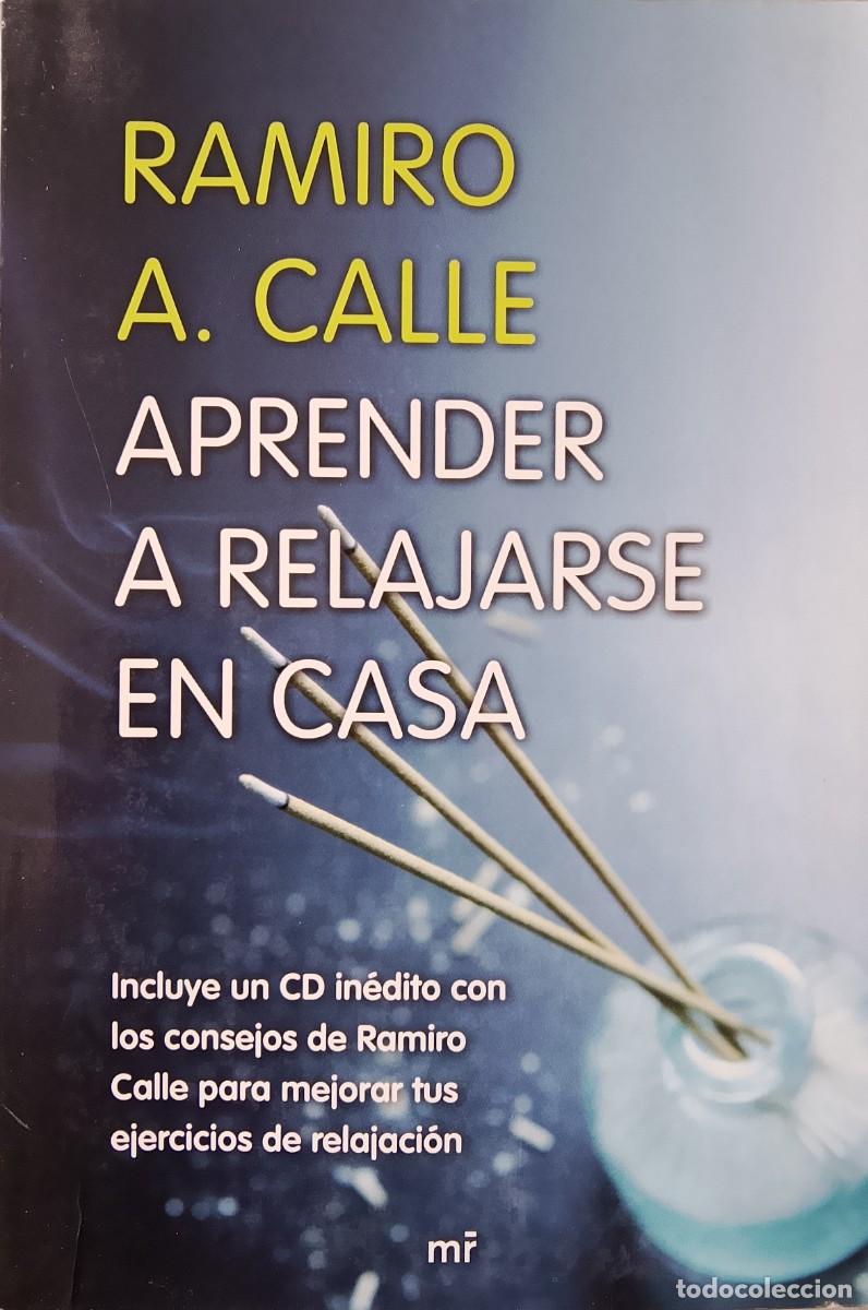 Libros: Aprender a relajarse en casa. Ramiro A. Calle. - Foto 1