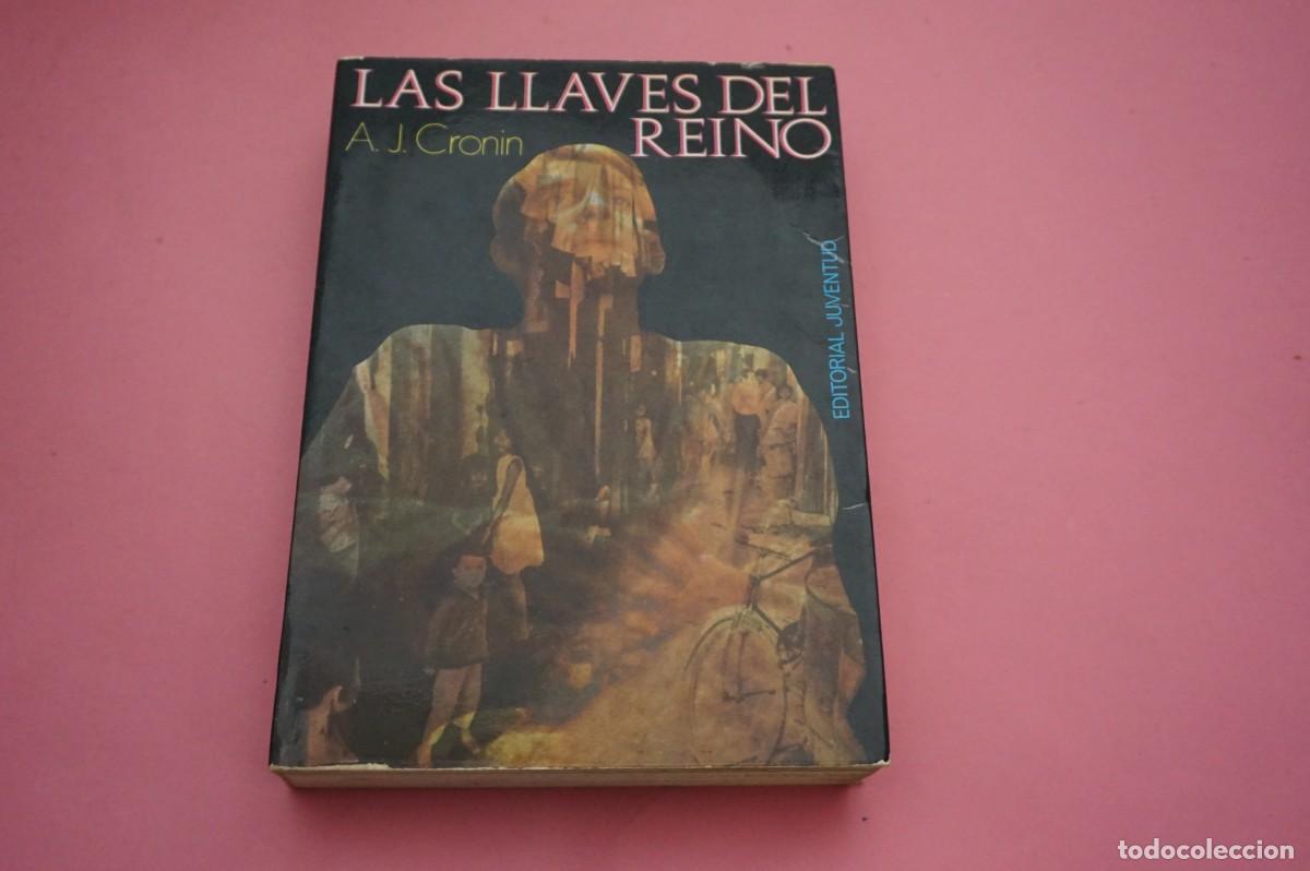 Libros: 2C/ LAS LLAVES DEL REINO - A.J. CRONIN / EDITORIAL JUVENTUD - Foto 1