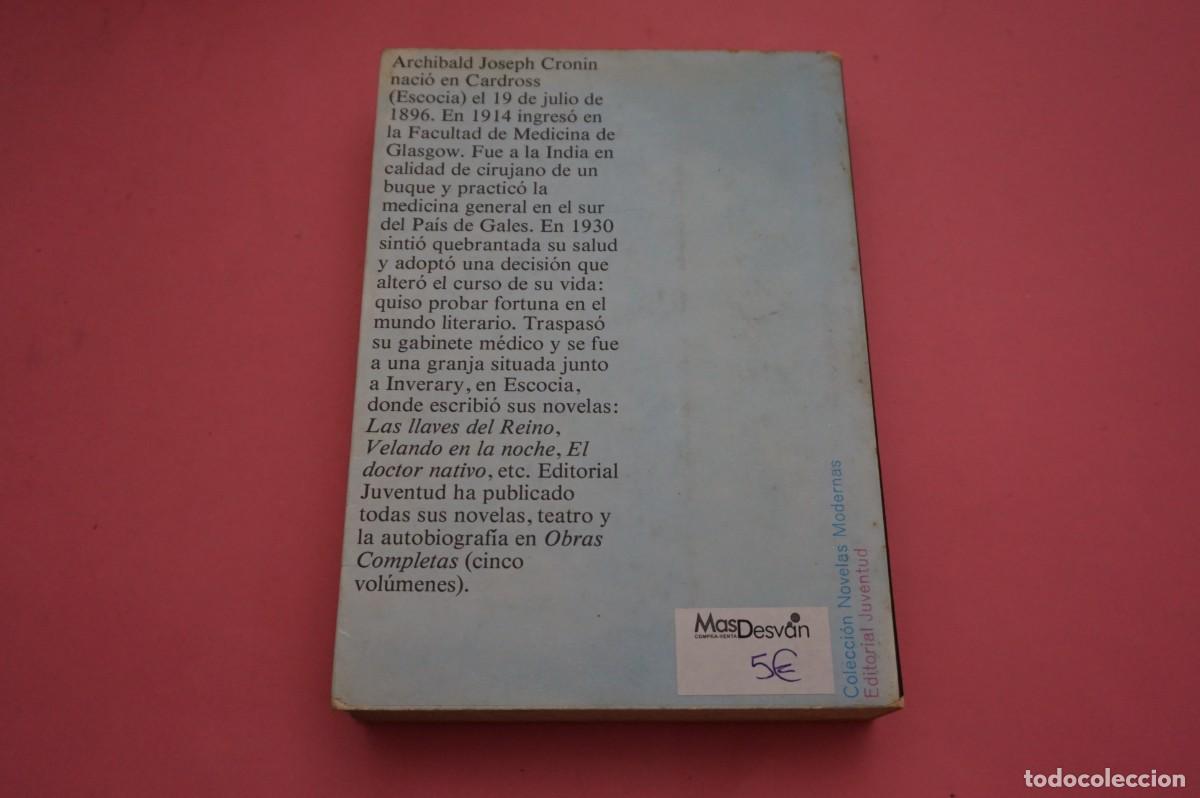 Libros: 2C/ LAS LLAVES DEL REINO - A.J. CRONIN / EDITORIAL JUVENTUD - Foto 6