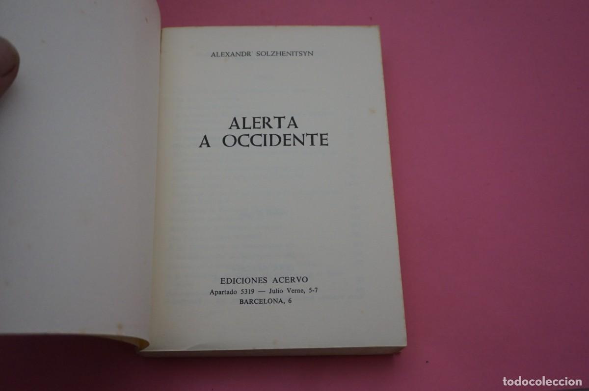 Libros: 2C/ ALERTA A OCCIDENTE - SOLZHENITSYN / EDICIONES ACERVO - Foto 2