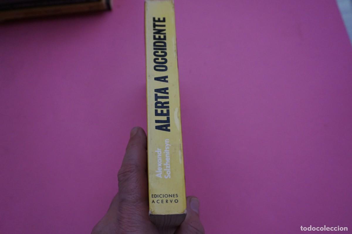Libros: 2C/ ALERTA A OCCIDENTE - SOLZHENITSYN / EDICIONES ACERVO - Foto 6