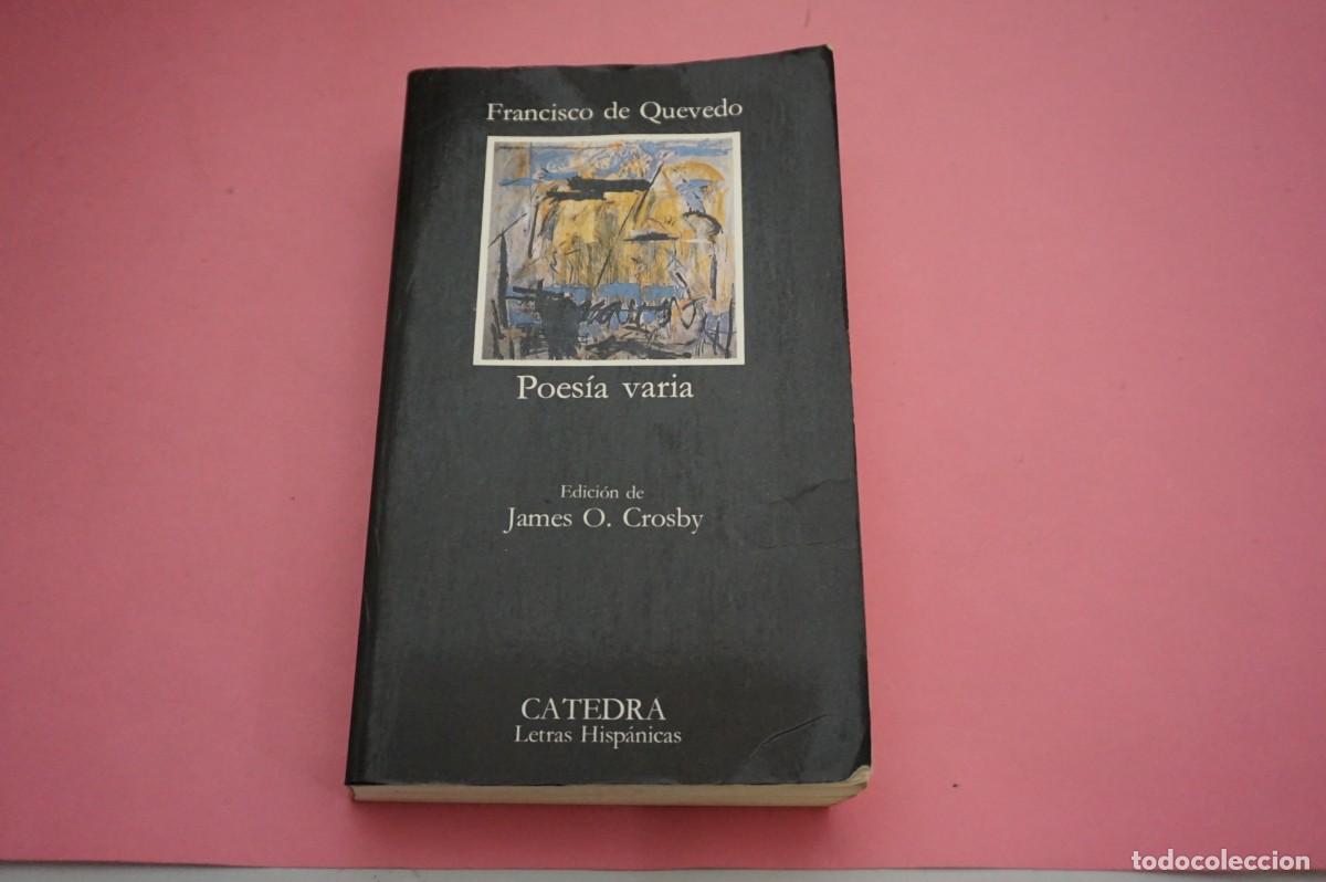 Libros: 2C/ POESIA VARIA - FRANCISCO DE QUEVEDO / EDICIONES CATEDRA - Foto 1