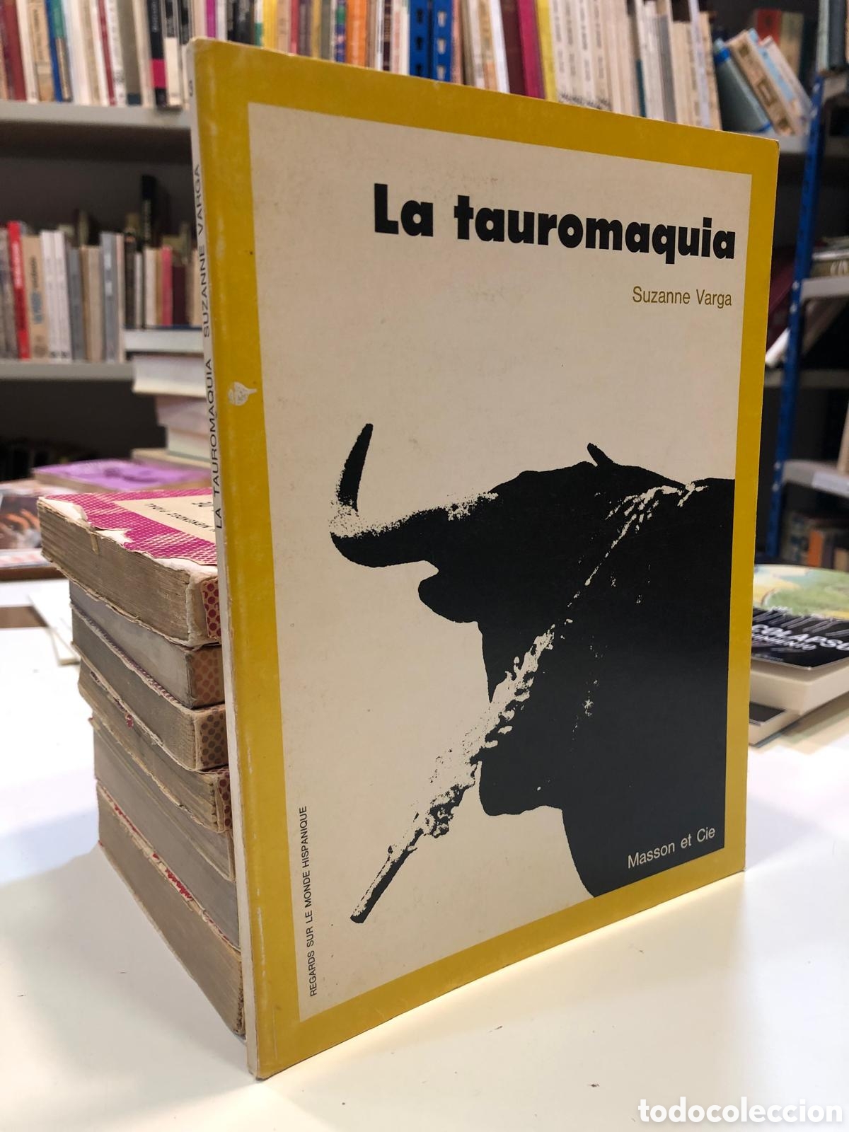 Libros: La tauromaquia - Suzanne Varga - Foto 1