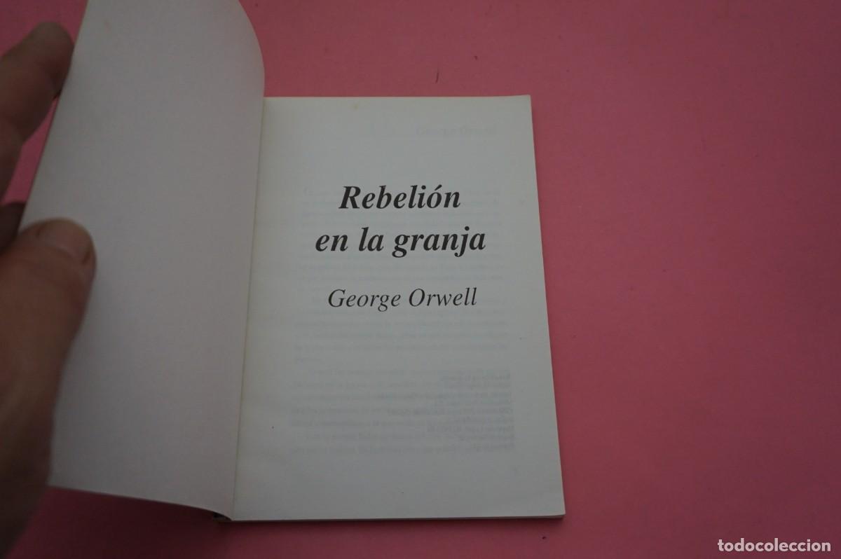 Libros: 2C/ REBELION EN LA GRANJA - GEORGE ORWELL - Foto 2
