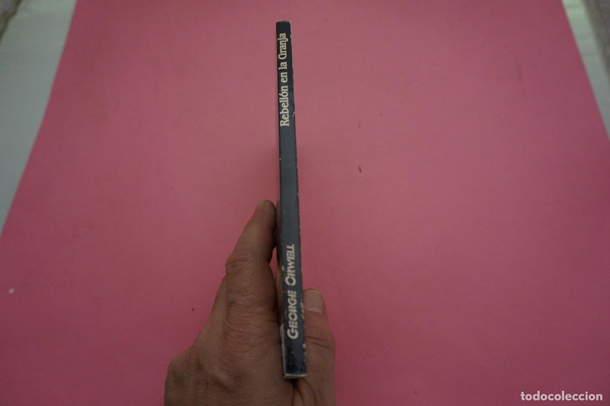 Libros: 2C/ REBELION EN LA GRANJA - GEORGE ORWELL - Foto 6